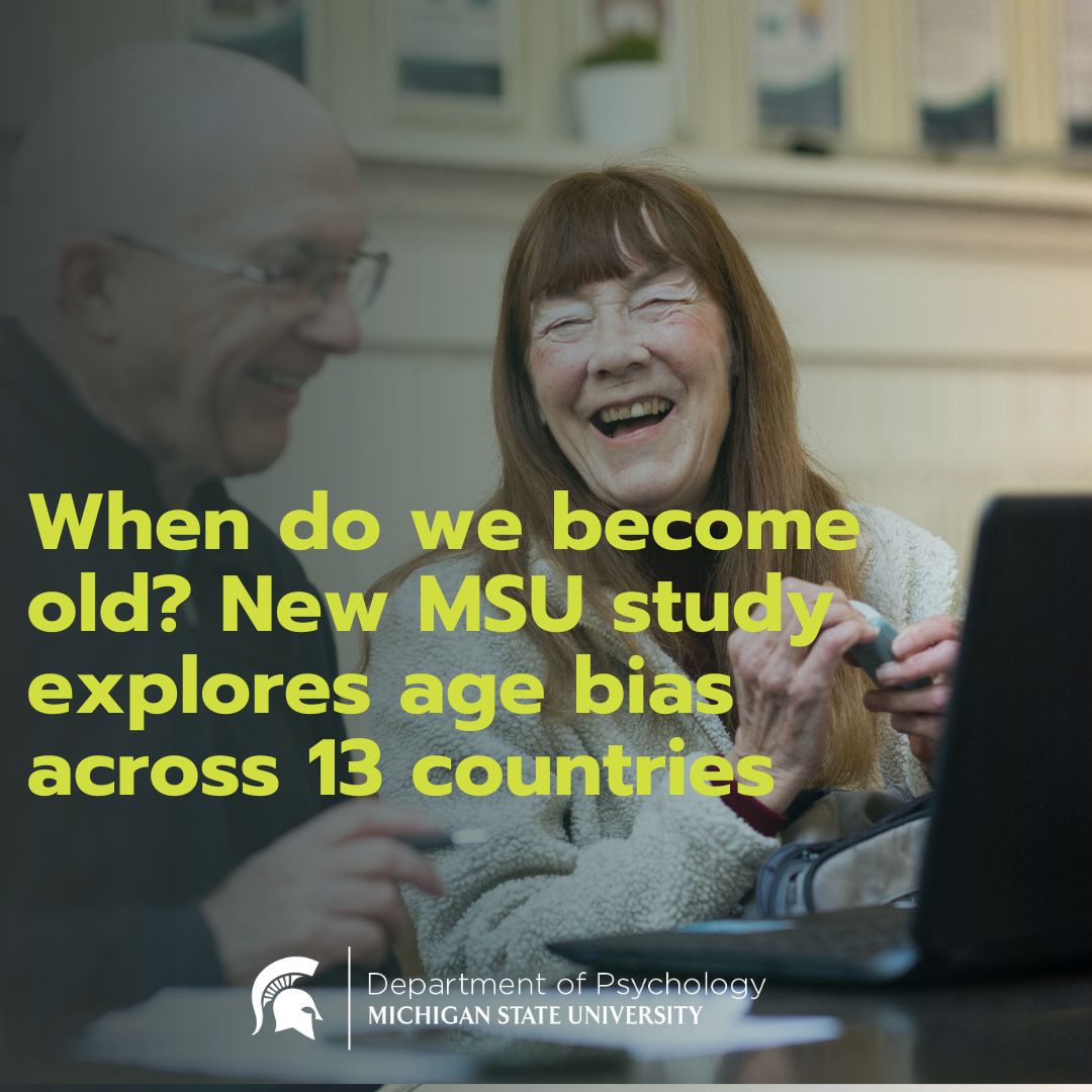When do we become old? New MSU study explores age bias across 13 countries